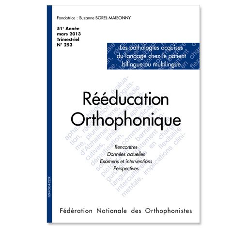 Image principale de N° 253 - Les pathologies acquises du langage chez le patient bilingue ou multilingue (pdf)